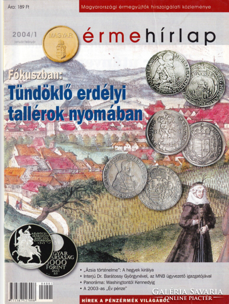 Hungarian coin newsletter - news from the world of coins - 2002-2003-2004 - HUF 400/piece