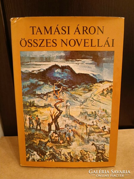 All of Tamási Áron's short stories - second volume