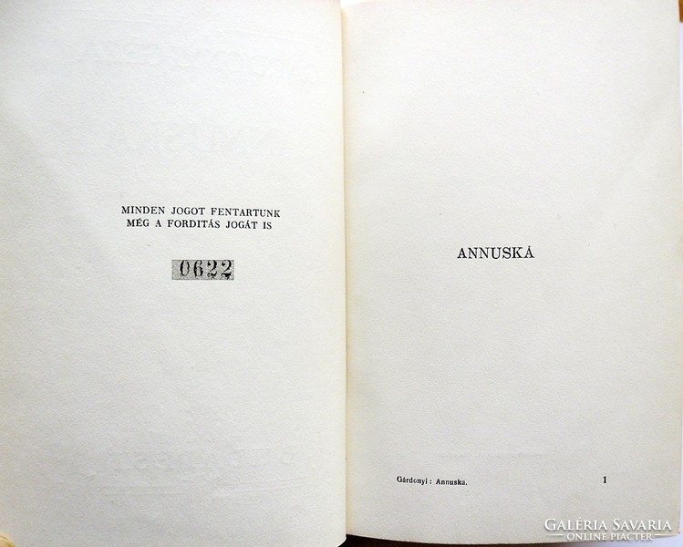 Géza Gárdonyi: Annuska (play) + friend Péter (narrative) in one volume, numbered, published by Dante)