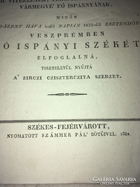 /1852/Gróf Zichy István Úrnak,   ..... Főispányi Székét Elfoglalná,Tiszteletül Nyújtá A Zirczi Czisz
