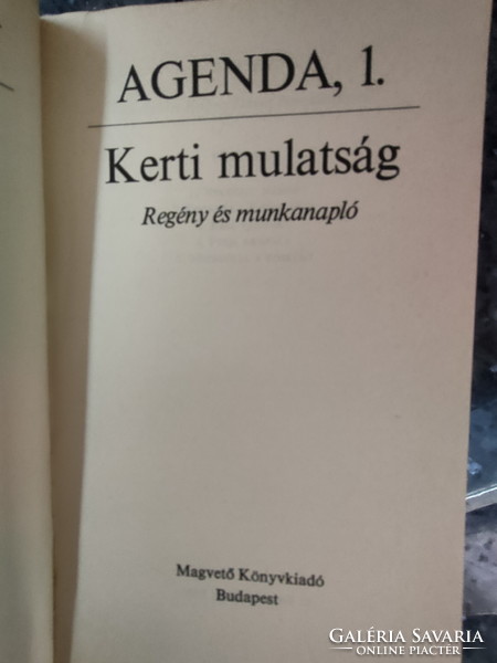 KONRÁD GYÖRGY : AGENDA, 1. KERTI MULATSÁG