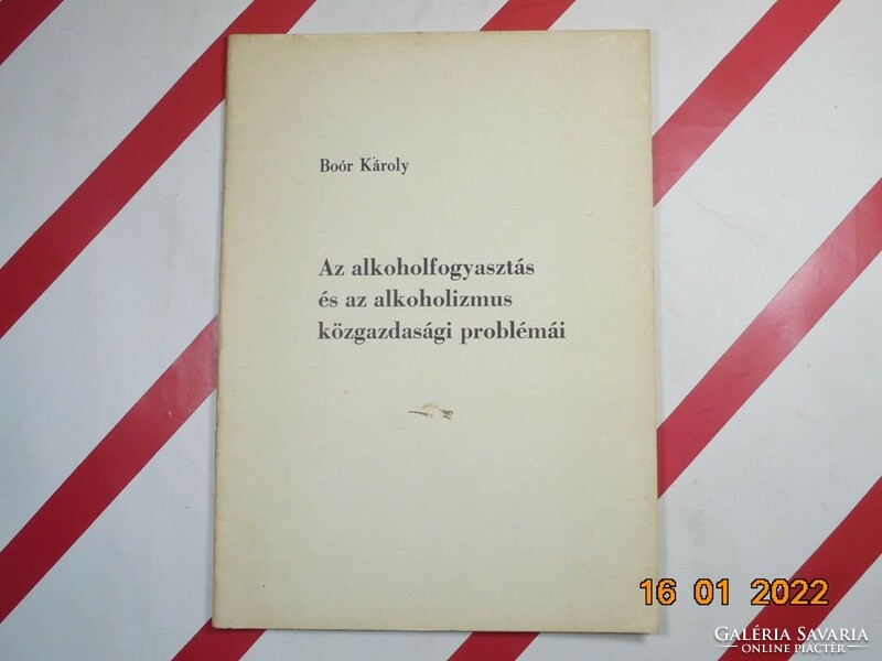 Károly Boór: the economic problems of alcohol consumption and alcoholism