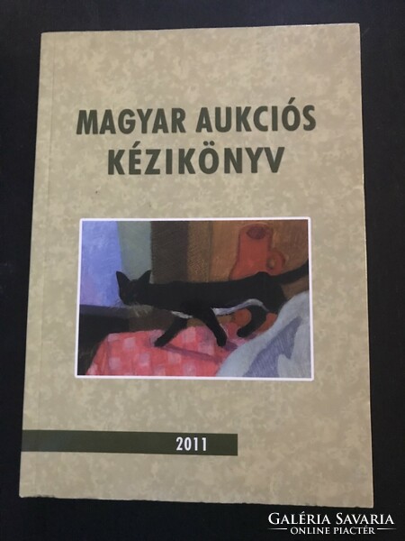 Magyar aukciós kézikönyv 2011