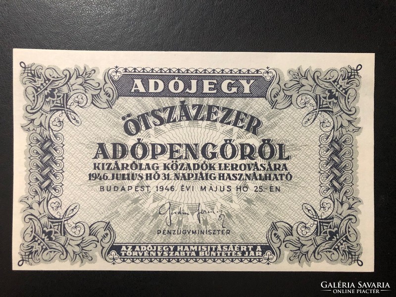 Ötszázezer adópengő 1946. Világos papír, nem vízjeles! UNC!! GYÖNYÖRŰ!!