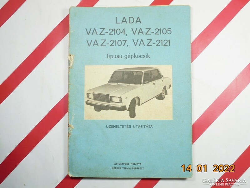 Lada Vaz-2104, Vaz-2105, Vaz-2107, Vaz-2127 típusú gépkocsik üzemeltetési utasítása
