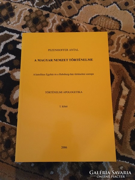 Pezenhoffer Antal könyvsorozat,  A magyar nemzet történelme I-XIII. (15 kötetben)
