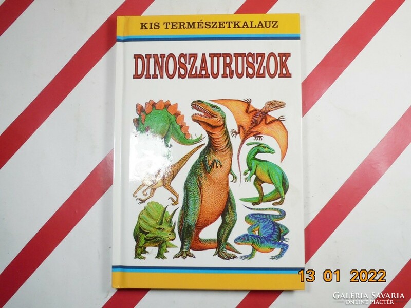 Kis természetkalauz Dinoszauruszok