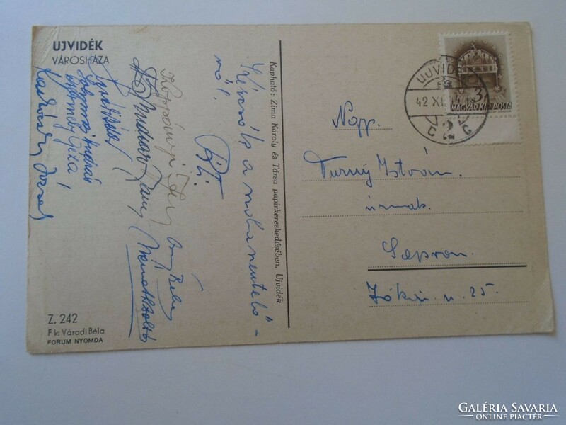 D194981 Képeslap Újvidék 1942 -sok aláírás Csermerly Kaskóczy Koppányi Németh - SOPRON Turny István