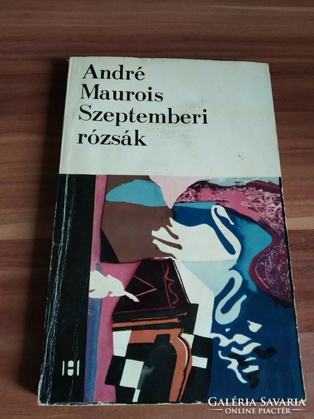 André Maurois: Szeptemberi rózsák, 1968