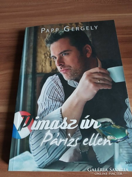 Gergely Papp: impudent gentleman against Paris, 2009 edition