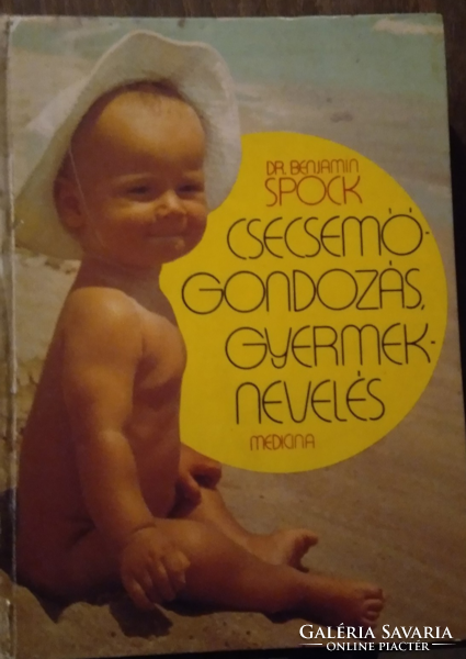 Rare! Dr. Benjamin spock infant care, child rearing - book 1980 - medical, scientific, health