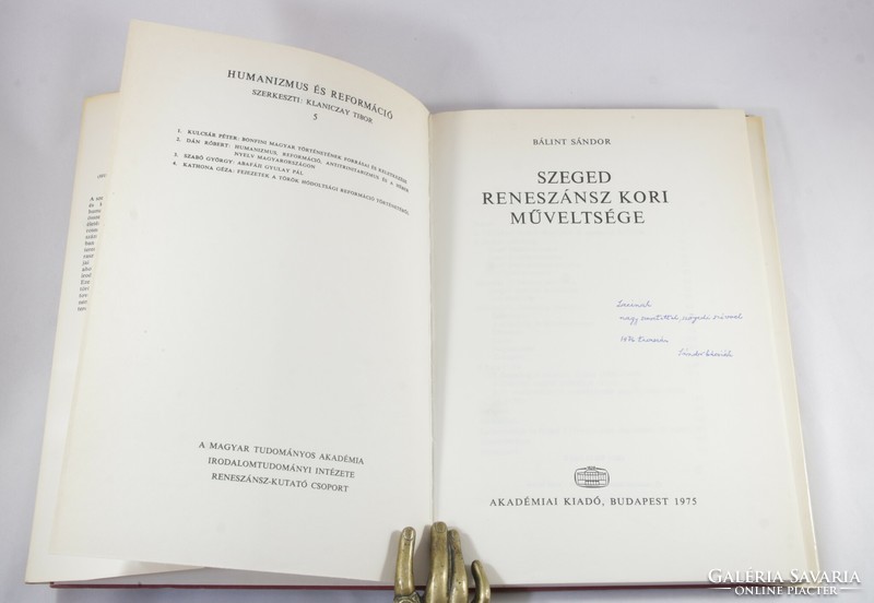 Dedicated Sándor Bálint Szeged's Renaissance Education with first edition author's proofreading!