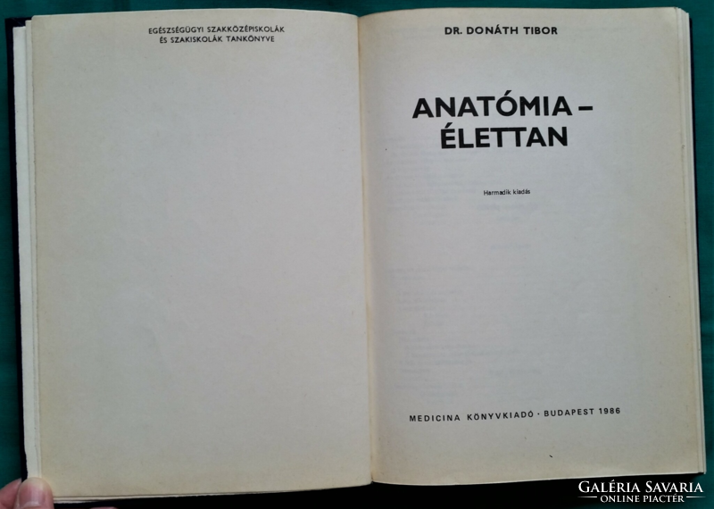 'Dr. Tibor Donáth: anatomy-physiology - medical textbook, third edition 1986 in leather binding