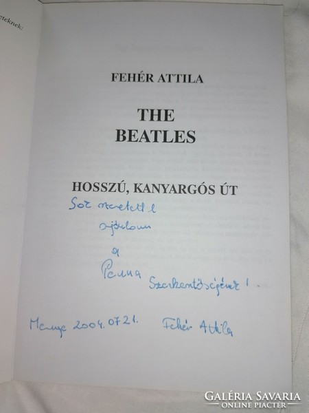 Attila Fehér the beatles long winding road, signed copy, private edition