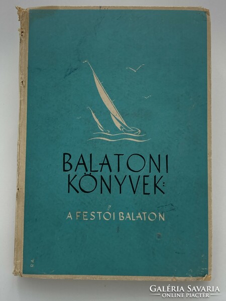 A festői Balaton, Balatoni könyvek - M. Kir. Balatoni Intéző Bizottság, 1942