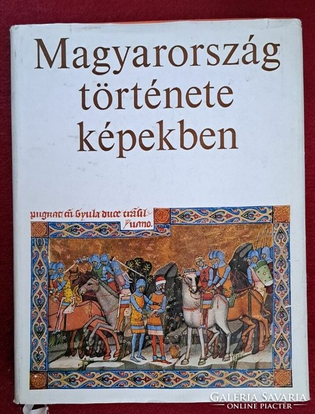 Domonkos Kosáry (ed.): History of Hungary in pictures.