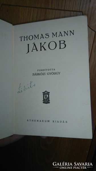 Első magyar kiadás!!  THOMAS MANN:JÁKOB 1934 ATHENEAUM