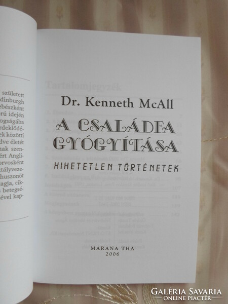 Kenneth McAll: A családfa gyógyítása (Marana Tha sorozat 120., 2006)
