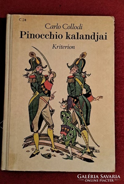 Carlo Collodi - Pinokkió kalandjai - Pinocchio - Rónay - Kriterion -