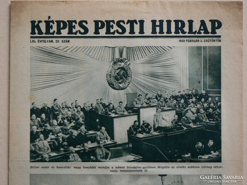 KÉPES PESTI HÍRLAP 1939 FEBRUÁR 2.,TÖRTÉNELMI FOLYÓÍRAT (Az ut.só, 1939. évfolyam példányai ritkák)