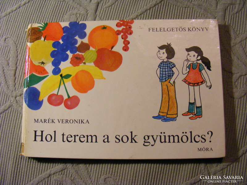 Veronika Marek - where do you grow a lot of fruit? - Enlightening book 1975