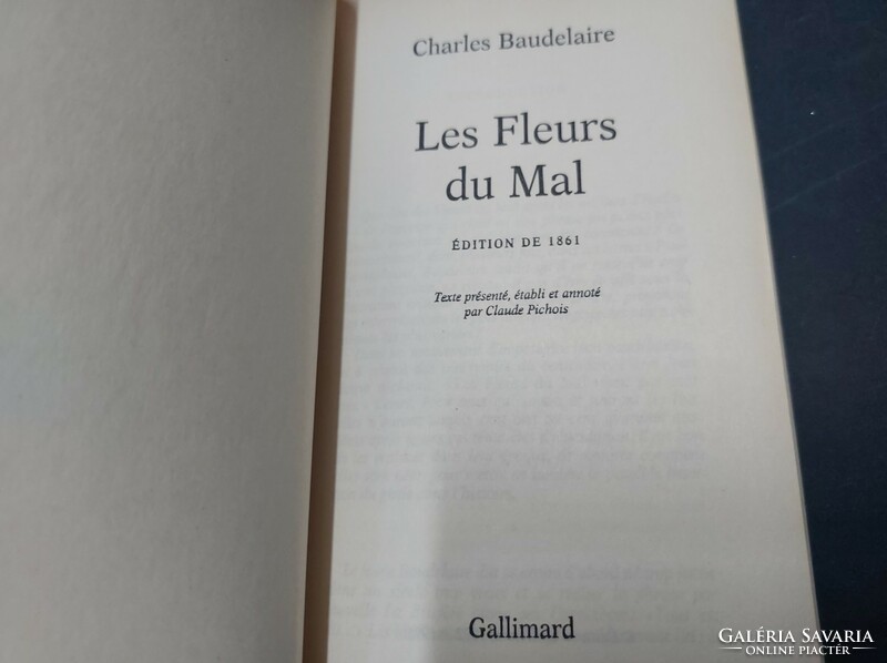 Les Fleurs du Mal Baudelaire Edition de Claude Pichois . 3500.-Ft