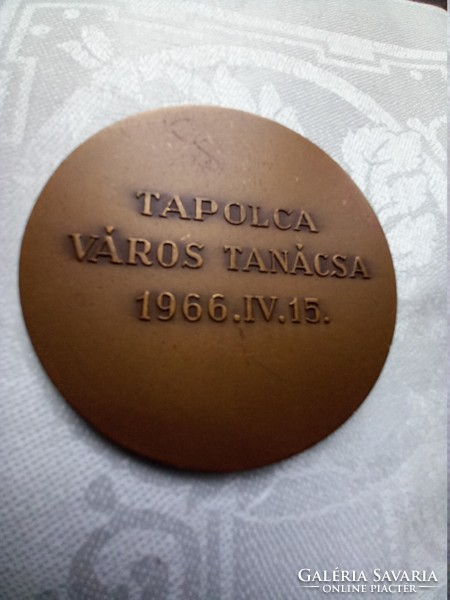 Tapolca Város Tanácsa 1966. IV. 15. Iván István bronz plakett   Gyűjteménybe való