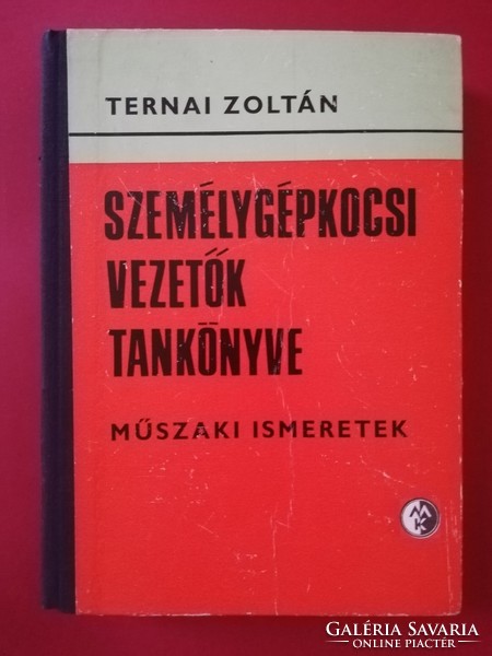 Ternai Zoltán Személygépkocsi vezetők tankönyve