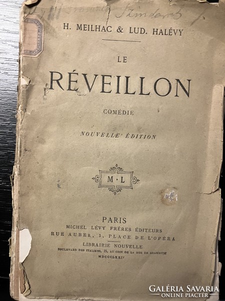 Le Réveillon - comédie / komédia, Henri Melhac et Ludovic Halévy