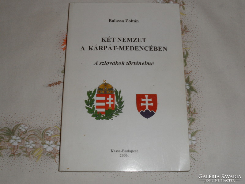 Két nemzet a Kárpát- medencében