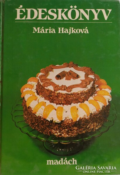 Maria Hajková - Édeskönyv ( 1978, Madách )