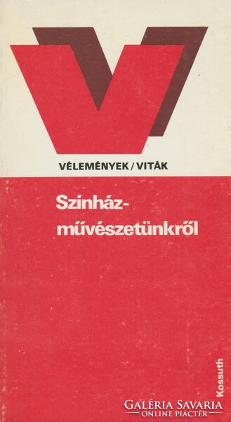 Antal Gábor(szerk.): Színház művészetünkről