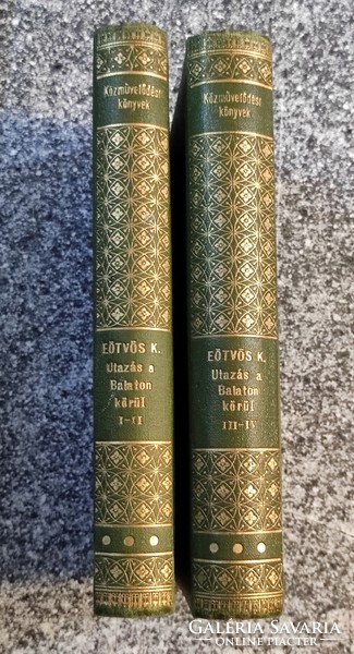 Eötvös Károly: Utazás a Balaton körül. I-IV. kötet. két kötetben - RITKA kiadás !!