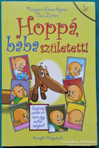 'Ágnes Rangáné lovas: oops, a baby was born! > Children's and youth literature >