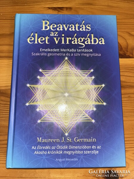 Maureen J. St. Germain: initiation into the flower of life