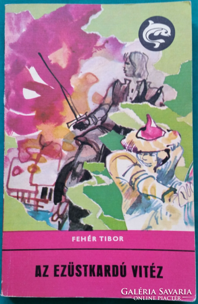 Dolphin books - white tibor: the brave with the silver sword > children's and youth literature >