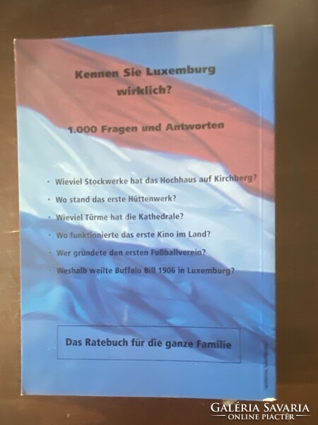 Romain Fellens: Kennen Sie Luxemburg wirklich? (1000 kérdés és válasz németül) (R)