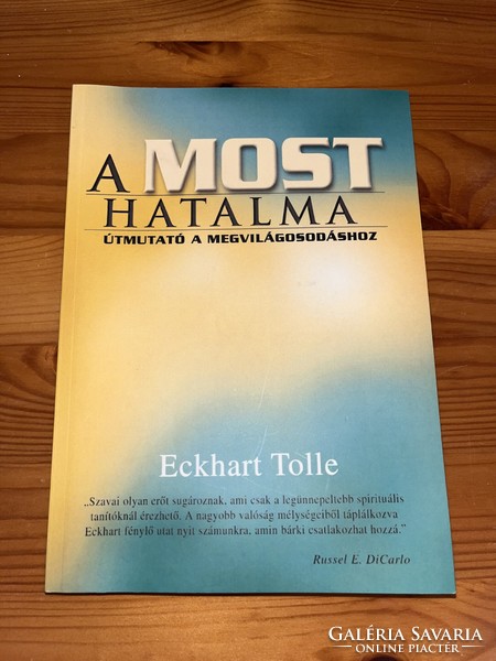 Eckhart Tolle: A most hatalma