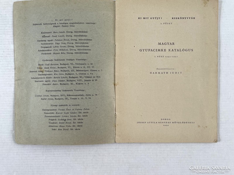 Ki mit gyűjt? Kiskönyvtár 1959.: Magyar gyufacímke katalógus I. rész 1945-1951