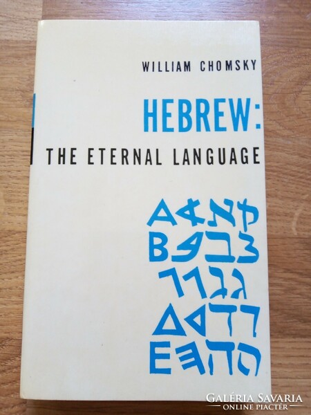 Héber - Az Örökkévaló Nyelv + Kezdetben -  A héber nyelv története