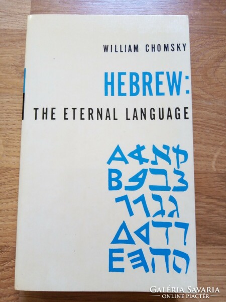 Hebrew - the eternal language + in the beginning - the history of the Hebrew language