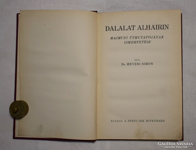 Dr. Hevesi Simon DALALAT ALHAIRIN Majmuni ... Pesti Izraelita Hitközség könyv 1928 judaizmus