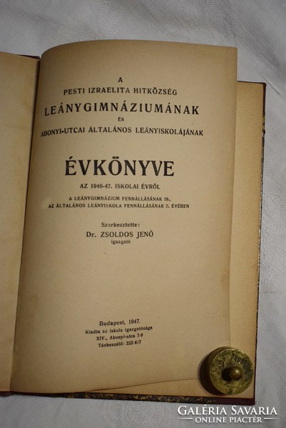 Yearbook of Dr. Jenő Zsoldos' Israelite girls' high school in Pest 1946 - 47 Judaism