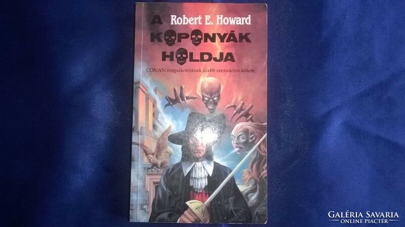 Robert E. Howard : A Koponyák holdja
