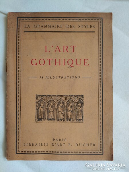 L'art gothicique - rare art antique volume in French