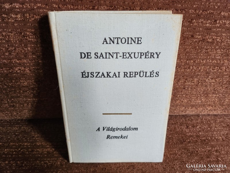 Masterpieces of world literature: French 10: Saint-Exupery (1 volume)