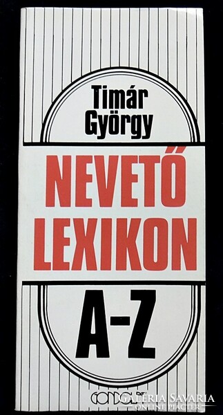György Tímár: laughing lexicon a-z
