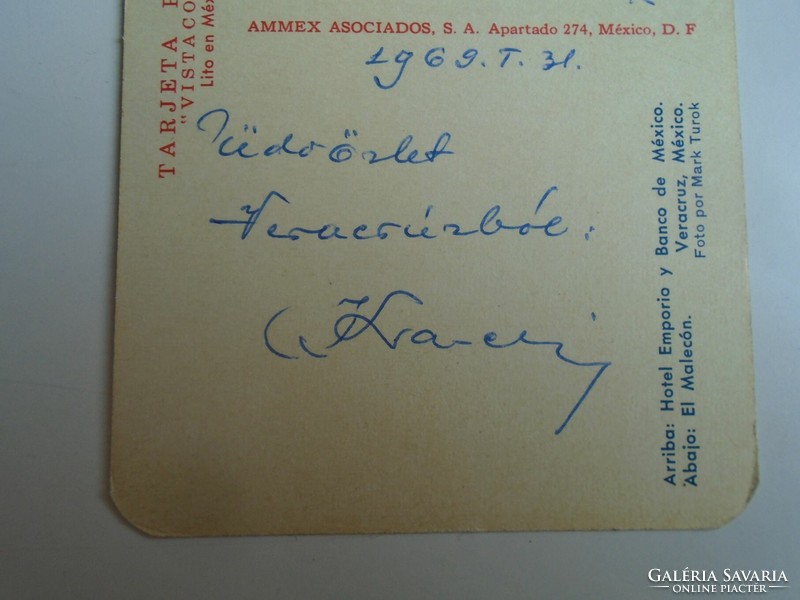 H33.11   FRADI FTC Aranycsapat - LAKAT KÁROLY  által írt képeslap Mexikóból 1969-ben Takács II.-nek