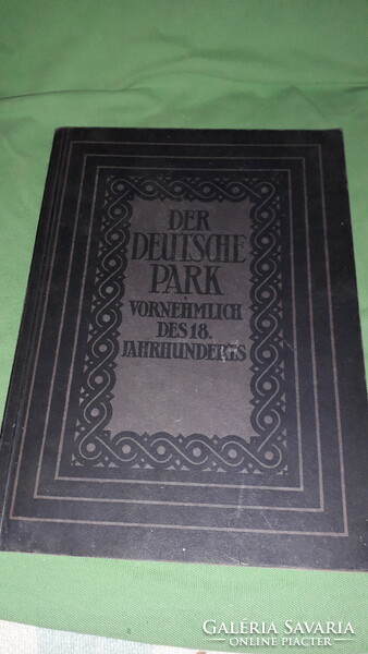 1927.Wilhelm Pinder: A Német Park, elsősorban a XVIII.  sz képes német antik könyv a képek szerint