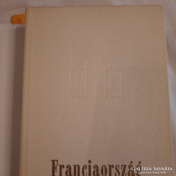 Pálfy József: Franciaország   Panoráma útikönyvek  1968